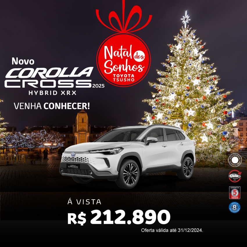 Campanha do Mês - Corolla Cross - Dez/24